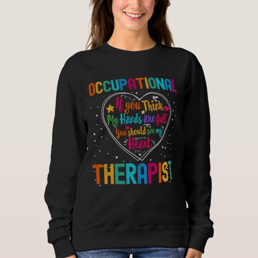 Sweatshirt Occupational Therapist Appreciation Week Back to S (Devant)