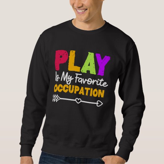 Sweatshirt Occupational Therapist OTA Healthcare Therapy OT P (Devant)