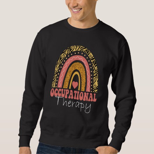Sweatshirt Occupational Therapy OT Therapist OT Month Leopard (Devant)