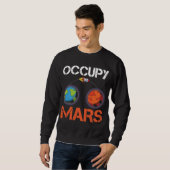 Sweatshirt Occupy Mars Austronaut Space Ship Science (Devant entier)