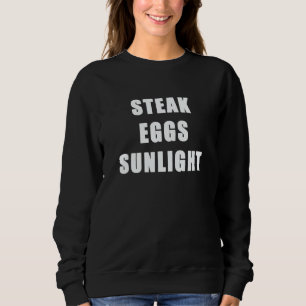 Sweatshirt Œufs de steak Lumière du soleil Mode de vie sain e
