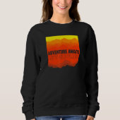 Sweatshirt Off Road Adventure Awaits Mountains (Devant)