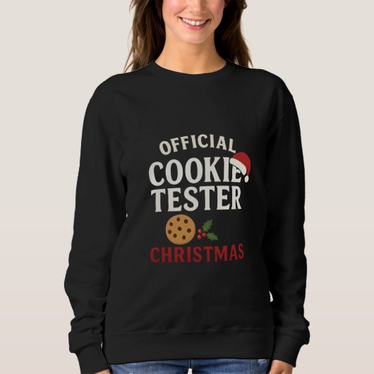 Sweatshirt Official Cookie Tester Christmas Tee (Devant)