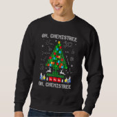 Sweatshirt Oh Chemist Tree Chemistree Science Chimie Chris (Devant)