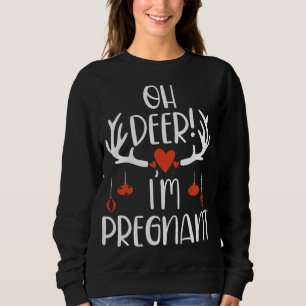 Sweatshirt Oh Deer ! Je suis Enceinte Mignonne Grossesse Mama