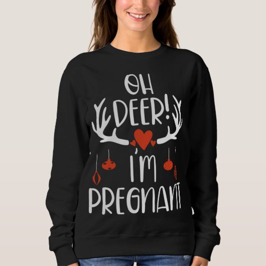 Sweatshirt Oh Deer ! Je suis Enceinte Mignonne Grossesse Mama (Devant)