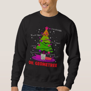 Sweatshirt Oh Geometree Math Géométrie Sapin de Noël Science