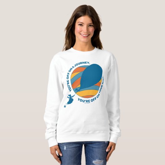 Sweatshirt Oh, Les Endroits Où Tu Vas Aller ! "Vous êtes en r (Devant entier)