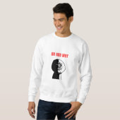 Sweatshirt Oh mon Dieu, pourquoi mème (Devant entier)