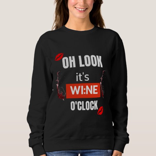 Sweatshirt Oh Regarde C'Est Du Vin O Horloge 56 (Devant)