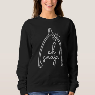 Sweatshirt Oh Snap Thanksgiving Broker Gripper Bone