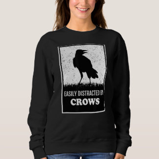 Sweatshirt Oiseau De Corbeau Facilement Distrait Par Les Corb