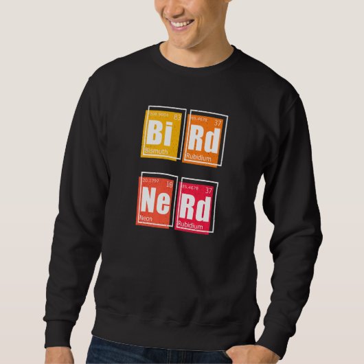 Sweatshirt OISEAU NERD Tableau périodique des éléments Survei (Devant)