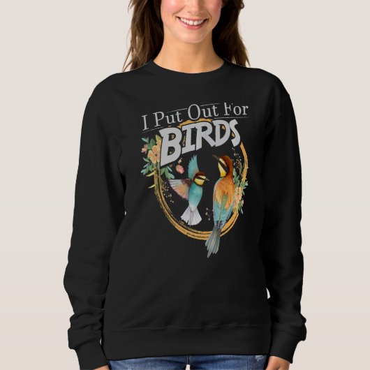 Sweatshirt Oiseau Pour Femmes Bird Oiseau J'Ai Émis (Devant)
