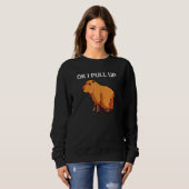 Sweatshirt Ok J'Ai Tiré Capybara Dank Meme (Devant entier)