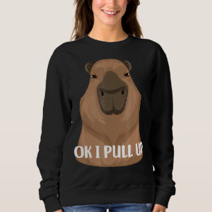Sweatshirt Ok J'Ai Tiré Capybara Pet Meme Nutria Brown Pour K