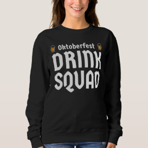 Sweatshirt Oktoberfest Drad Squad allemand bière bavaroise Dr