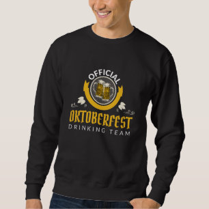 Sweatshirt Oktoberfest L'Équipe Officielle Boire Festival de 