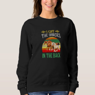 Sweatshirt Old Town Road Horses In The Back Country Music