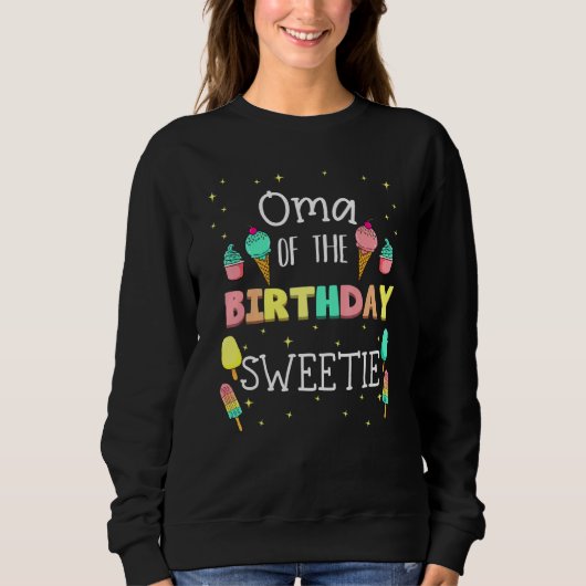 Sweatshirt Oma De L'Anniversaire Sweetie Crème Ice Parti Anni (Devant)