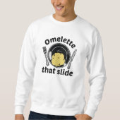 Sweatshirt Omelette cette diapositive (Devant)