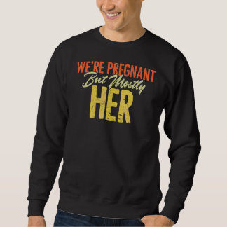 Sweatshirt On est enceinte, mais surtout son annonce de gross