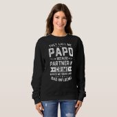Sweatshirt On M'Appelle Papo Parce Que Partenaire Dans Le Cri (Devant entier)