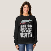 Sweatshirt On n'a jamais trop de rats (Devant entier)