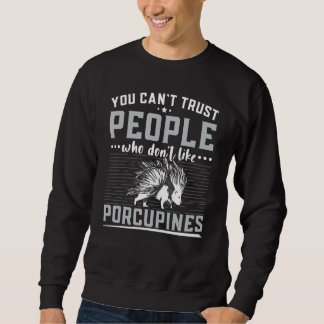 Sweatshirt On ne peut pas faire confiance aux gens qui n'aime