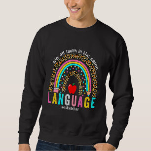 Sweatshirt On rit tous dans la même langue léopard arc-en-cie