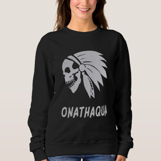 Sweatshirt Onathaqua Amérindien Né Liberté Mal (Devant)
