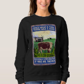 Sweatshirt Once Upon A Time There Was A Man   Cow Breed Heref (Devant)