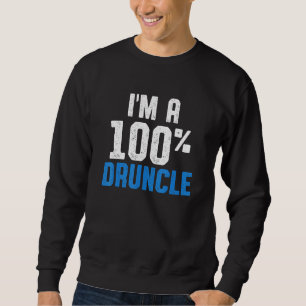 Sweatshirt Oncle ivre Boire Druncle _43