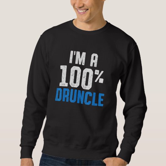 Sweatshirt Oncle ivre Boire Druncle _43 (Devant)