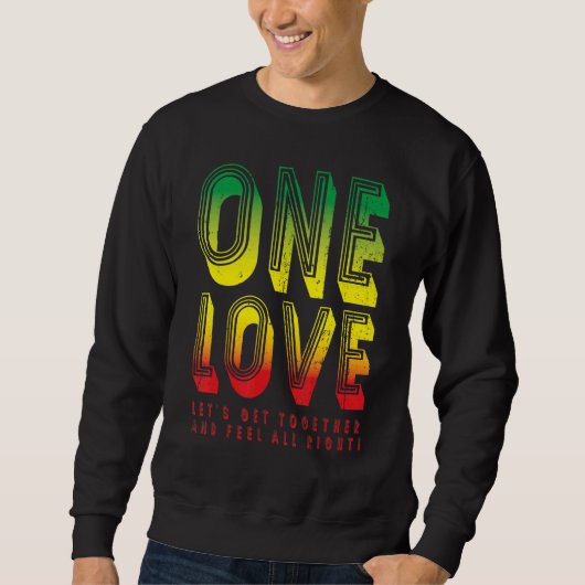 Sweatshirt One Love For Reggae Rasta 3 (Devant)