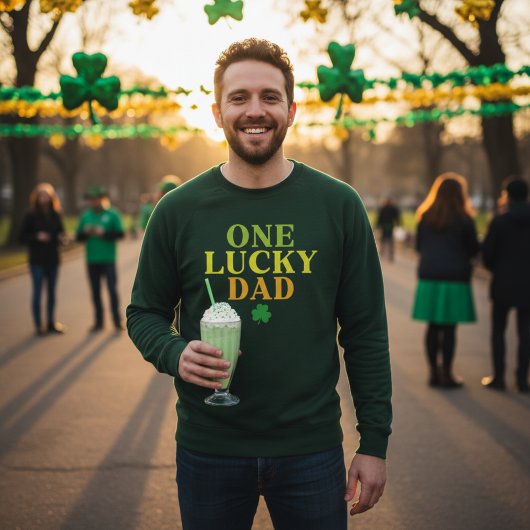 Sweatshirt One Lucky Dad | St. Patrick's Day Dad Gift