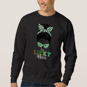 Sweatshirt One Lucky Niece Messy Bun St Patricku2019s Day App