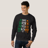 Sweatshirt One Lucky Physics Teacher St Patricks Day Irish Fl (Devant entier)