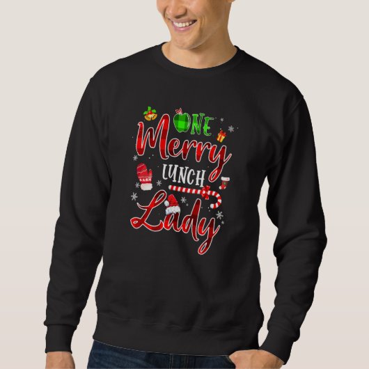 Sweatshirt One Merry Lunch Lady Christmas Funny Xmas (Devant)