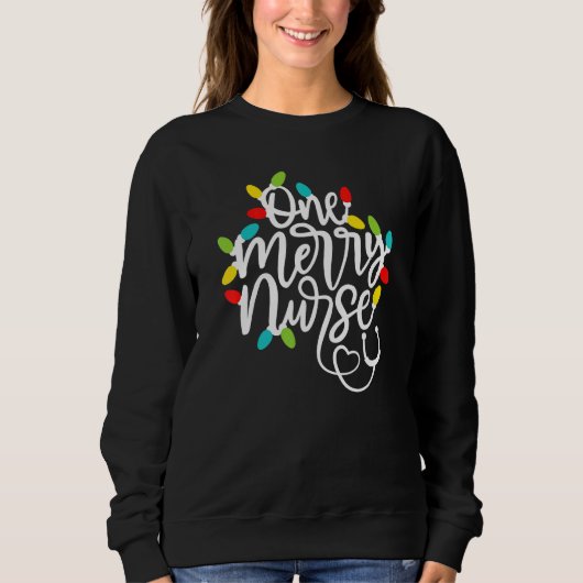 Sweatshirt One Merry Nurse Christmas Lights Santa's Favorite  (Devant)