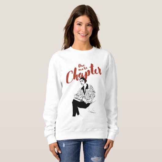 Sweatshirt One More Chapter Red Script l Book Lovers & Reader (Devant entier)