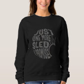 Sweatshirt One More Sled Winter Snowmobiling  Snowcross Fan R (Devant)