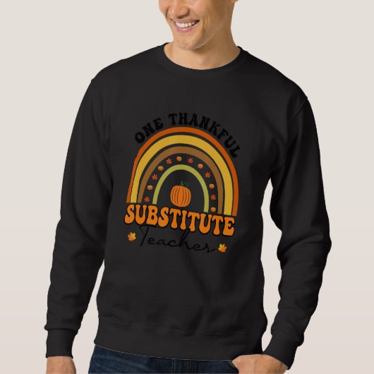 Sweatshirt One Thankful Teacher Thanksgiving Substitute Teach (Devant)