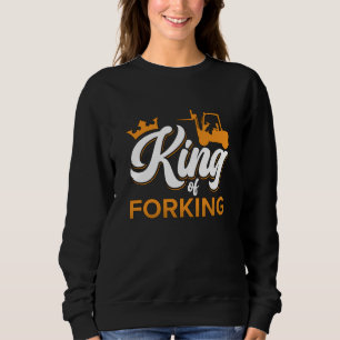 Sweatshirt Opérateur De Remorque Roi De Conducteur De Fourche