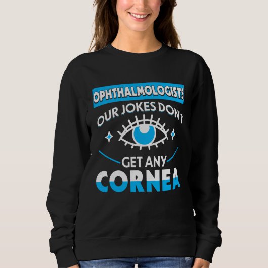 Sweatshirt Ophthalmology ophthalmic tech eye doctor ophthalmo (Devant)