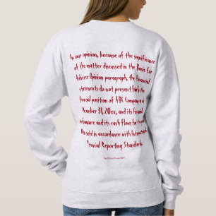 Sweatshirt "Opinion défavorable d'audit "