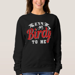Sweatshirt Ornithologie D'Observation Des Oiseaux Pour Birdwa