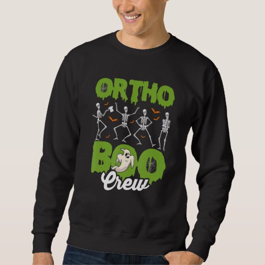 Sweatshirt Ortho Squad Spooky Ortho Orthopedic Halloween Boo  (Devant)