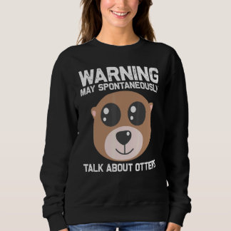 Sweatshirt Otter Animal For Men Women Sea Otter Mammals