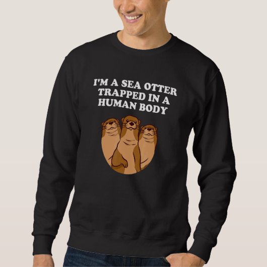 Sweatshirt Otter De Mer Dans Un Ventilateur De Otter De Corps (Devant)